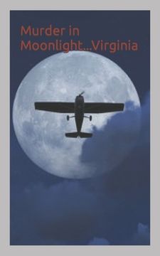 portada Murder in Moonlight...Virginia: Book One of the Seven Sins Series (en Inglés)