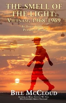 portada The Smell of the Light: Vietnam, 1968-1969