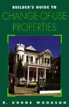 portada builder's guide to change-of-use properties (en Inglés)