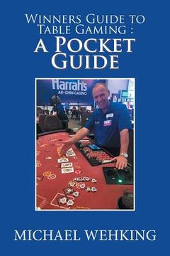 portada Winners Guide to Table Gaming: a Pocket Guide (en Inglés)