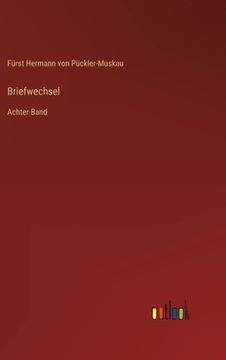 portada Briefwechsel: Achter Band (en Alemán)