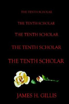 portada the tenth scholar (en Inglés)