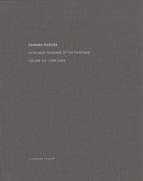portada Ed Ruscha: Catalogue Raisonné of the Paintings, Vol. 6