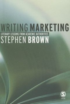 portada writing marketing: literary lessons from academic authorities (en Inglés)