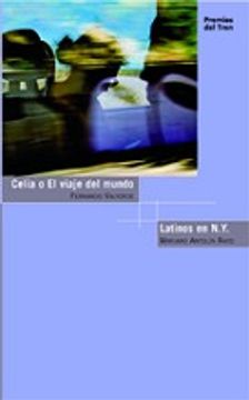 portada Latinos en N. Y. ; El viaje del mundo y otros