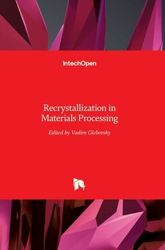 portada Recrystallization in Materials Processing 