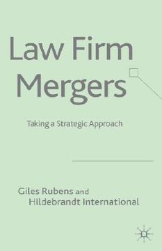 portada law firm mergers: taking a strategic approach (en Inglés)