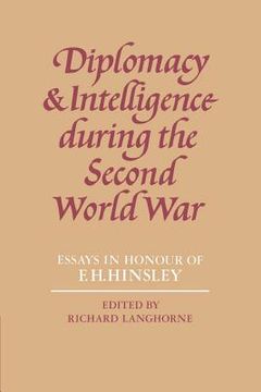 portada Diplomacy Intelligence Second w War: Essays in Honour of f. H. Hinsley (en Inglés)