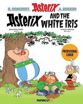 portada Asterix Vol. 40: Asterix and the White Iris (40) (in English)