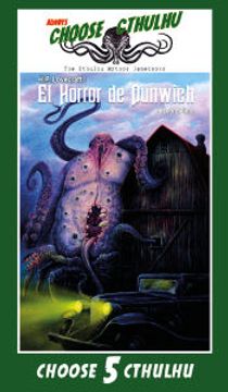 portada Choose Cthulhu 5. El Horror de Dunwich (in Spanish)