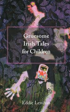 portada gruesome irish tales for children (en Inglés)