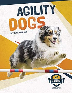 portada Agility Dogs (Canine Athletes) (en Inglés)