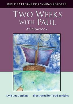 portada Two Weeks with Paul: A Shipwreck (in English)