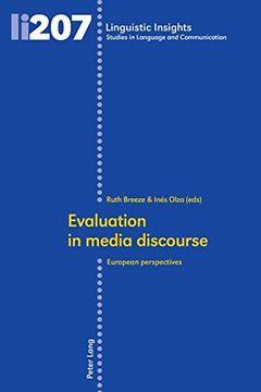 portada Evaluation in media discourse: European perspectives (Linguistic Insights)