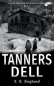 portada Tanners Dell: A Darkly Disturbing Occult Horror Novel (Disturbing Occult Horror Series)