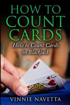 portada How to Count Cards: How to Count Cards in Blackjack