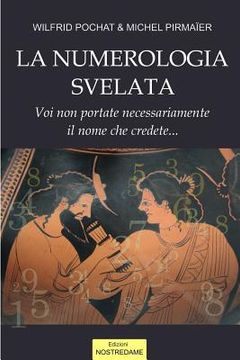 portada La Numerologia svelata - Volume 1 (en Italiano)