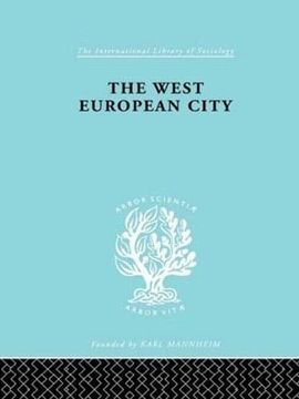 portada The West European City (International Library of Sociology) (in English)