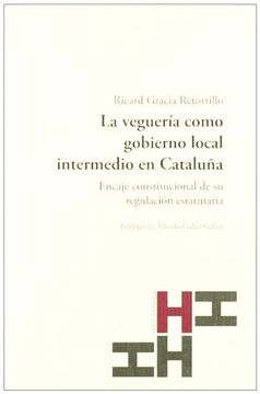 portada La vegueria como gobierno local intermedio en Cataluña