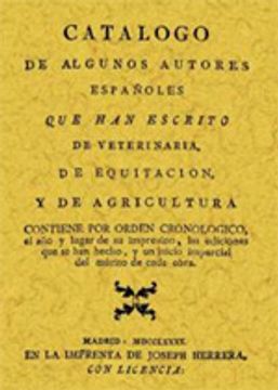 portada Catálogo de algunos autores españoles que han escrito de veterinaria, de equitación y de agricultura