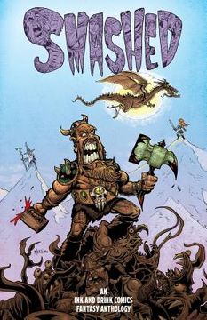 portada Smashed: An Ink and Drink Comics Fantasy Anthology (in English)