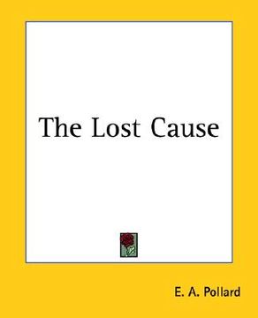 portada the lost cause (in English)