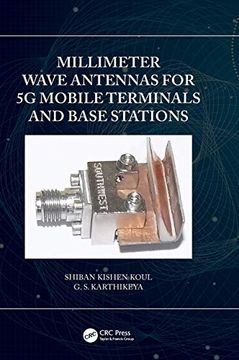 portada Millimeter Wave Antennas for 5g Mobile Terminals and Base Stations (en Inglés)