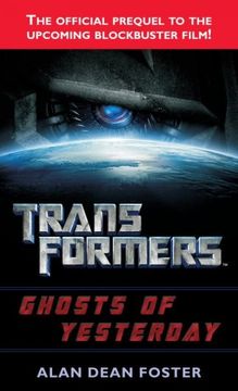 portada Transformers: Ghosts of Yesterday (Transformers (Ballantine Books)) 
