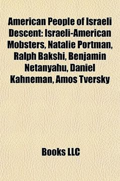 portada american people of israeli descent: israeli-american mobsters, natalie portman, ralph bakshi, benjamin netanyahu, daniel kahneman, amos tversky
