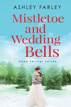 portada Mistletoe and Wedding Bells (en Inglés)