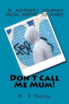 portada don't call me mum! (in English)