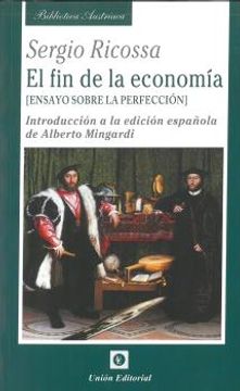 portada El fin de la Econom�A (in Spanish)