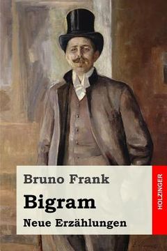 portada Bigram: Neue Erzählungen (en Alemán)