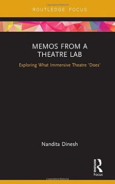 portada Memos from a Theatre Lab: Exploring what immersive theatre 'does' (Routledge Focus)