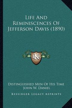 portada life and reminiscences of jefferson davis (1890) (en Inglés)