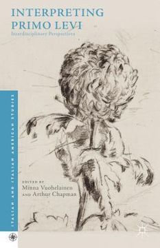 portada Interpreting Primo Levi: Interdisciplinary Perspectives (en Inglés)