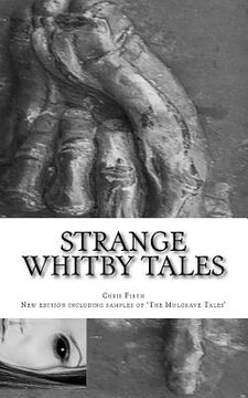 portada Strange Whitby Tales: ghost and folklore tales from around Whitby (en Inglés)