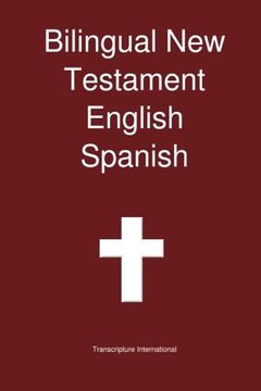 portada Bilingual New Testament English Spanish (en Inglés)