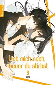 portada Lieb Mich Noch, Bevor du Stirbst 03 (en Alemán)