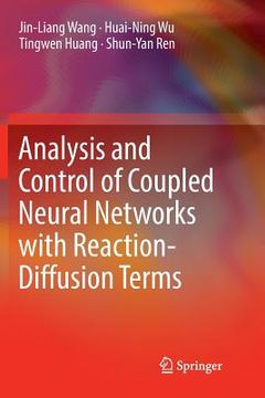 portada Analysis and Control of Coupled Neural Networks with Reaction-Diffusion Terms (en Inglés)