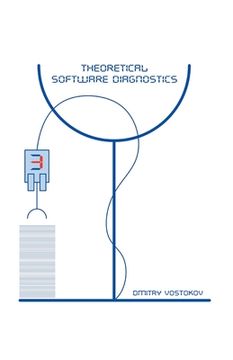 portada Theoretical Software Diagnostics: Collected Articles, Third Edition (en Inglés)