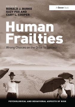 portada Human Frailties: Wrong Choices on the Drive to Success (in English)