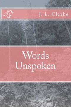 portada Words Unspoken (The Words Trilogy) (Volume 1)