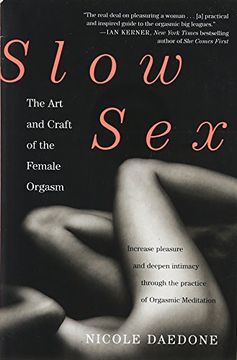 portada Slow Sex: The art and Craft of the Female Orgasm (in English)