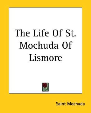 portada the life of st. mochuda of lismore (en Inglés)