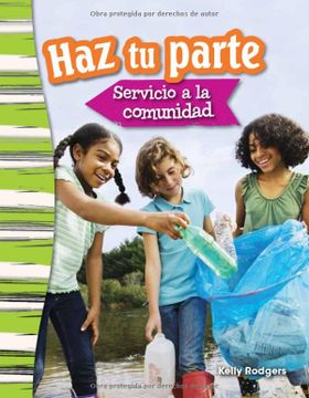 portada Haz Tu Parte: Servicio a la Comunidad