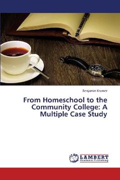 portada From Homeschool to the Community College: A Multiple Case Study