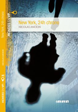 portada New York 24h Chrono Niv. A2 - Livre + mp3 (Mondes en vf) (en Francés)