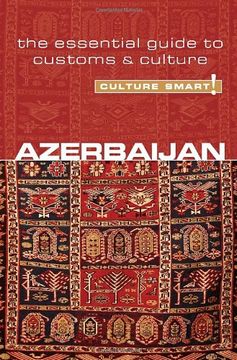 portada Azerbaijan - Culture Smart! The Essential Guide to Customs & Culture (en Inglés)