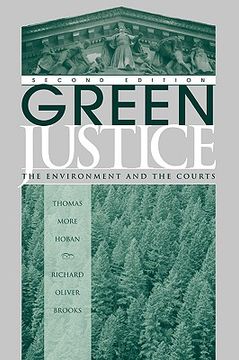 portada green justice: the environment and the courts, second edition (en Inglés)
